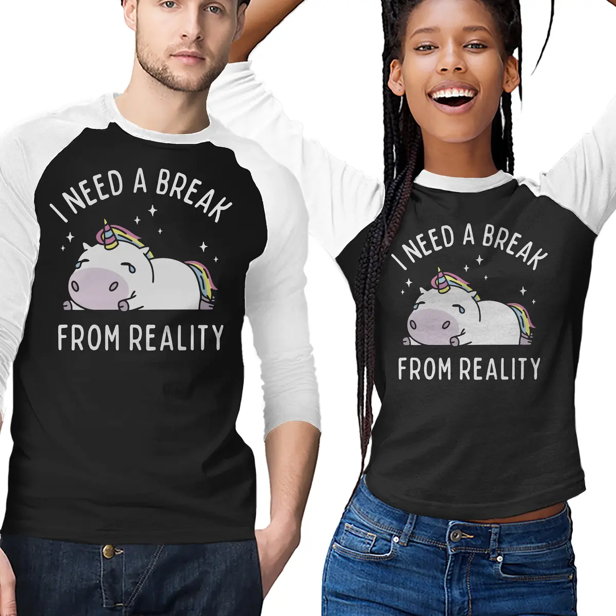 I Need A Break From Reality 1