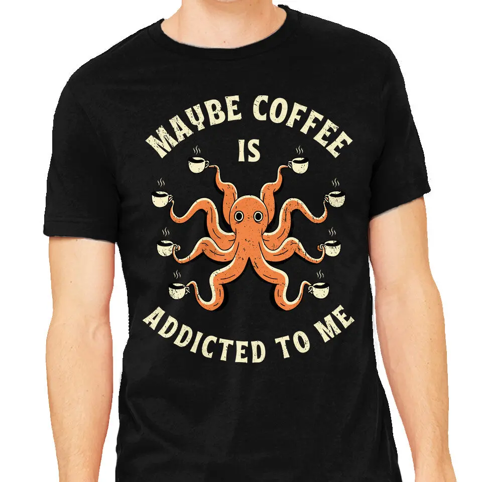 Maybe Coffee Is Addicted To Me 1