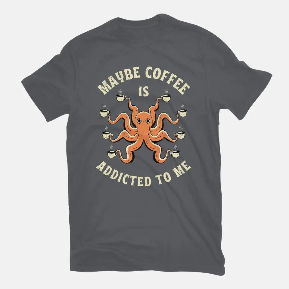 Maybe Coffee Is Addicted To Me 11