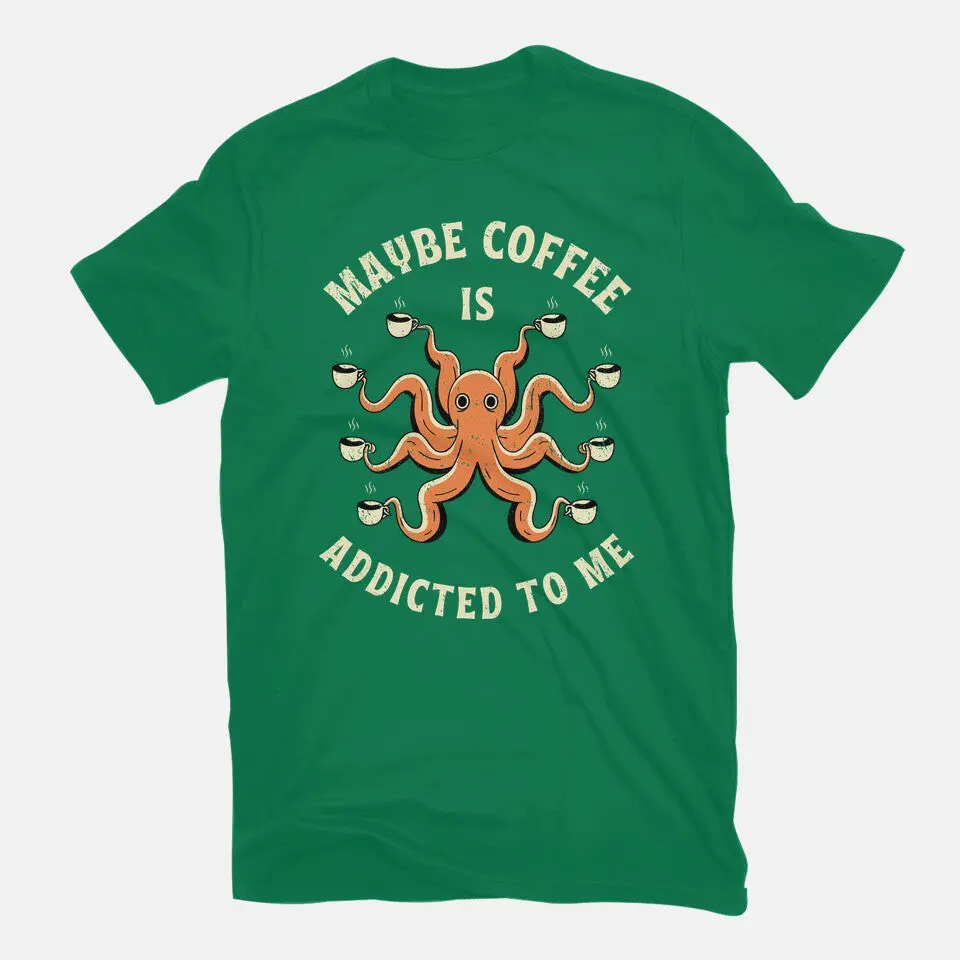 Maybe Coffee Is Addicted To Me 15