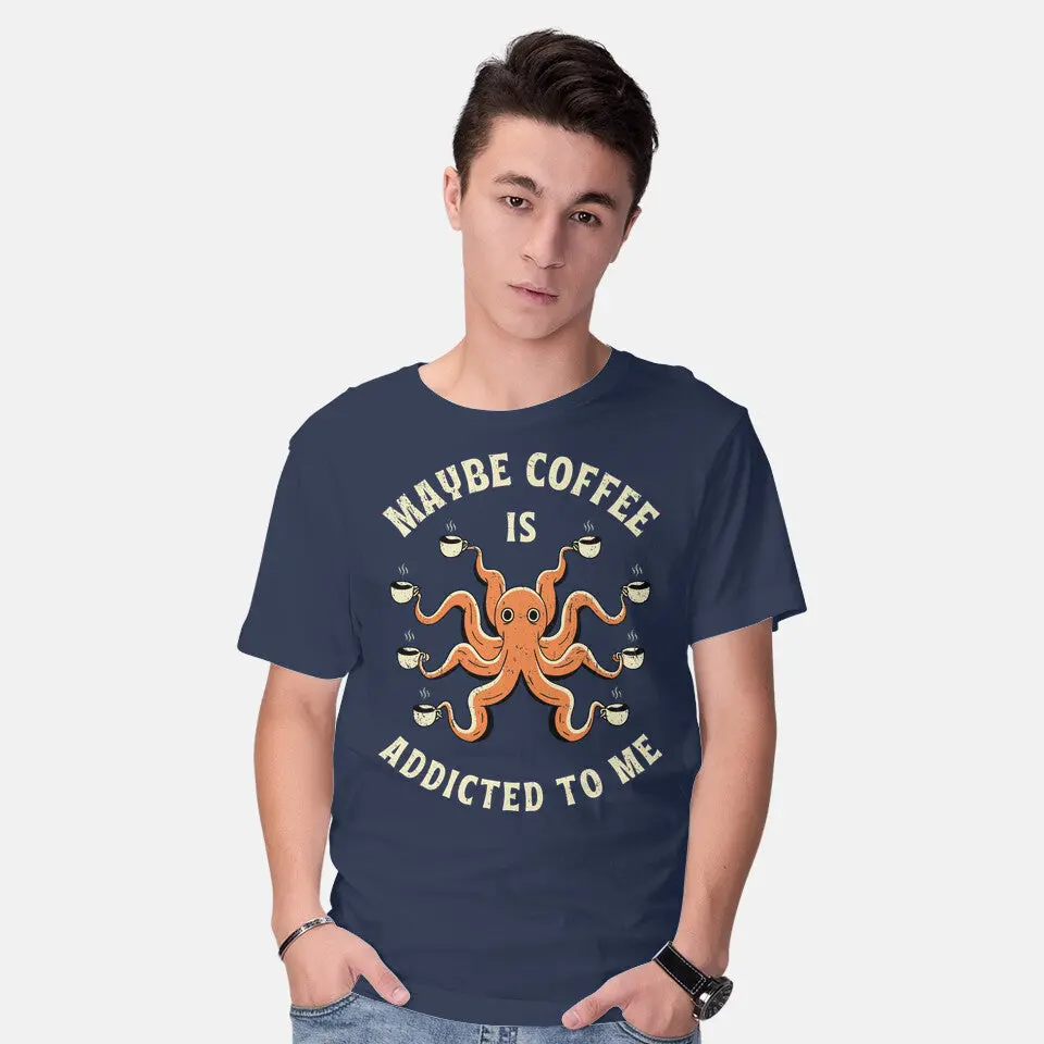 Maybe Coffee Is Addicted To Me 6