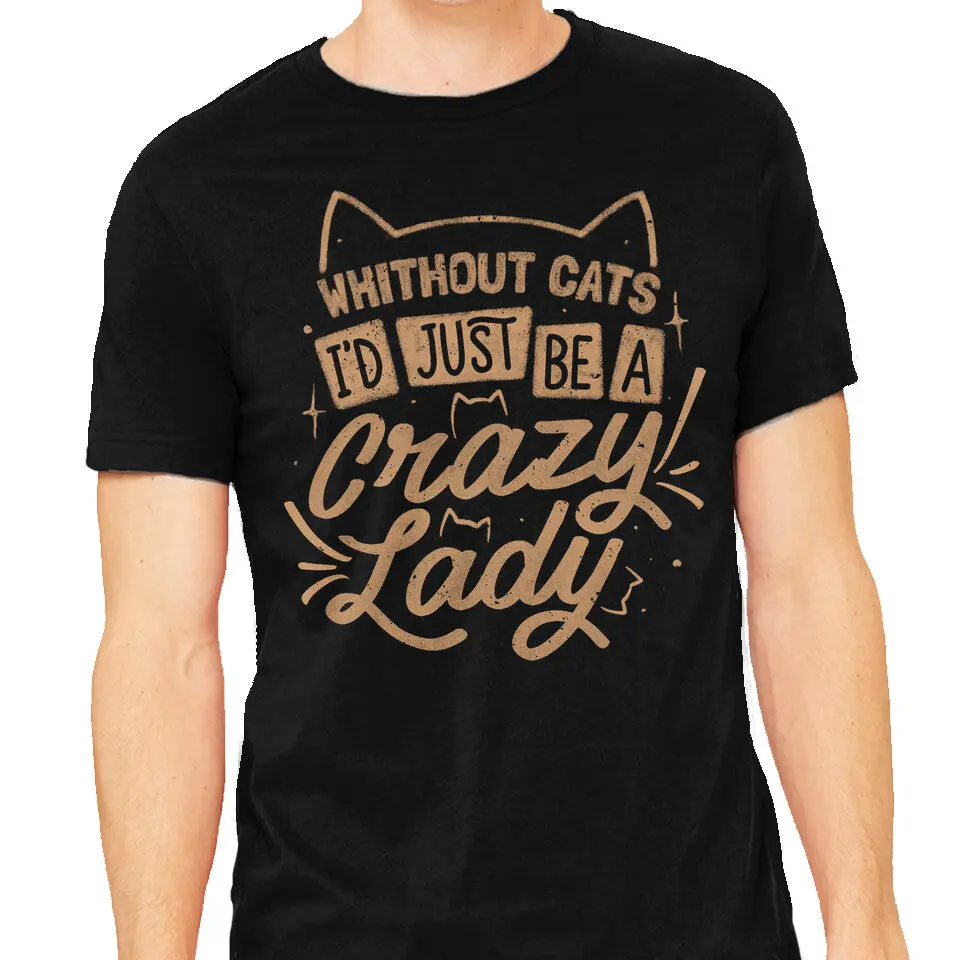 Crazy Lady Without Cats 1
