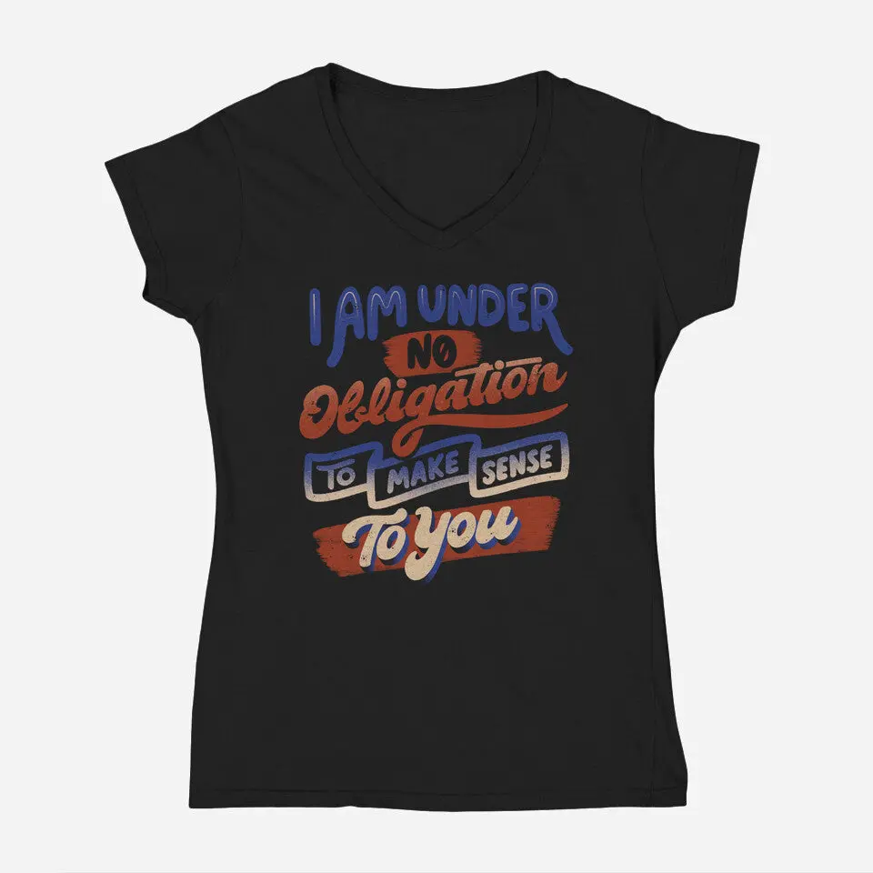 I Am Under No Obligation 3