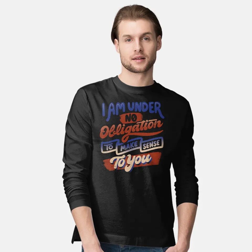 I Am Under No Obligation 2