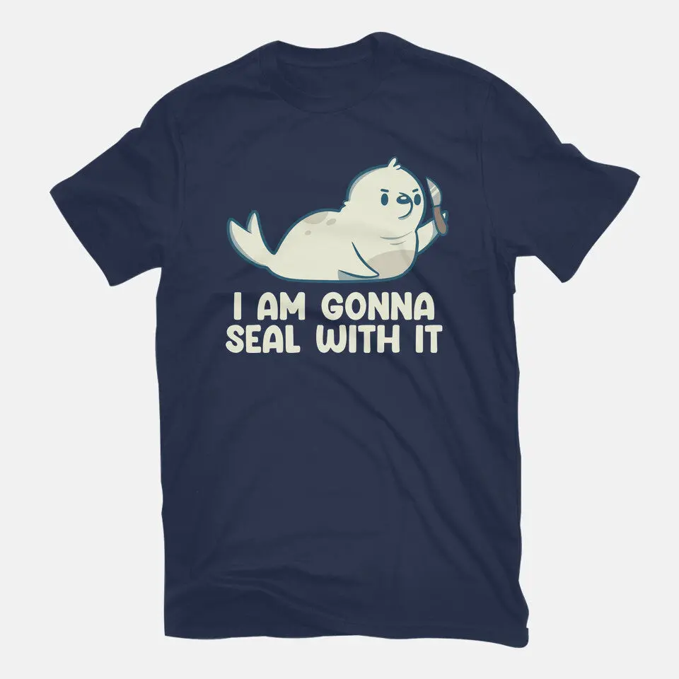 I Am Gonna Seal With It 3