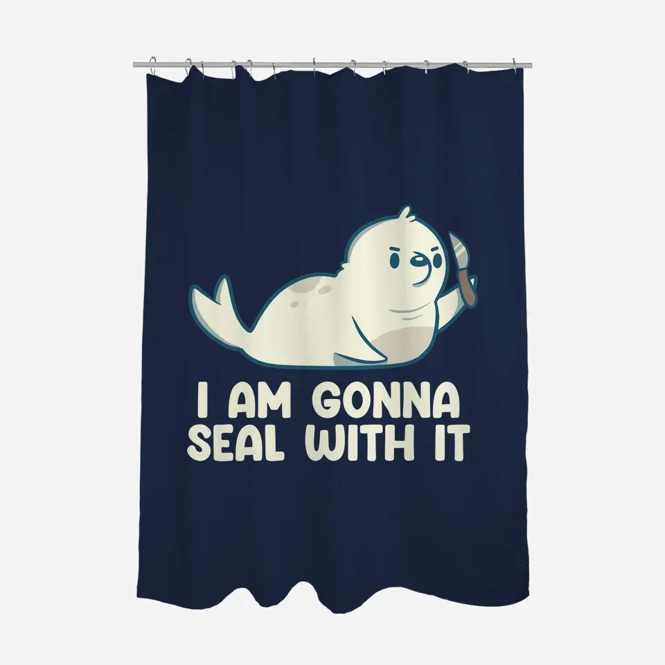 I Am Gonna Seal With It 2