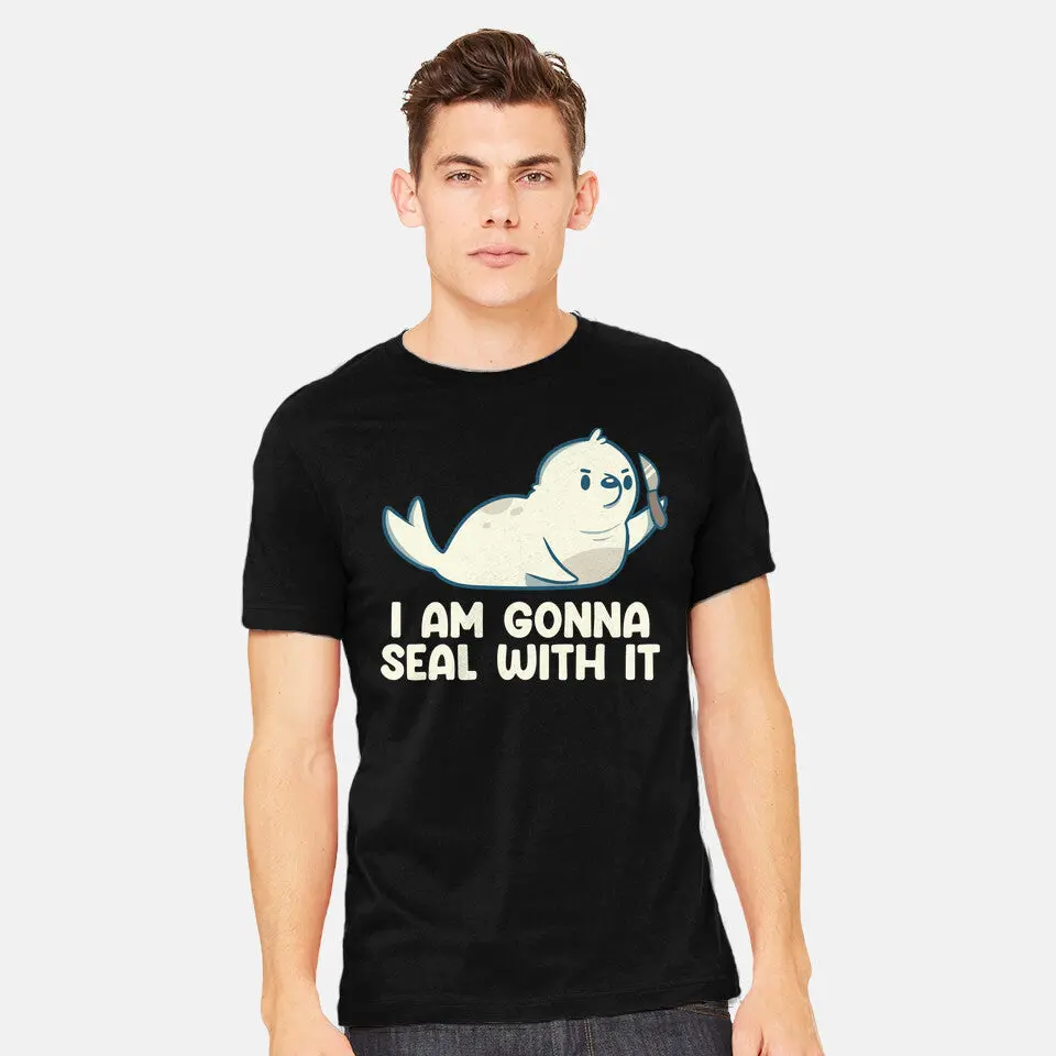 I Am Gonna Seal With It 6