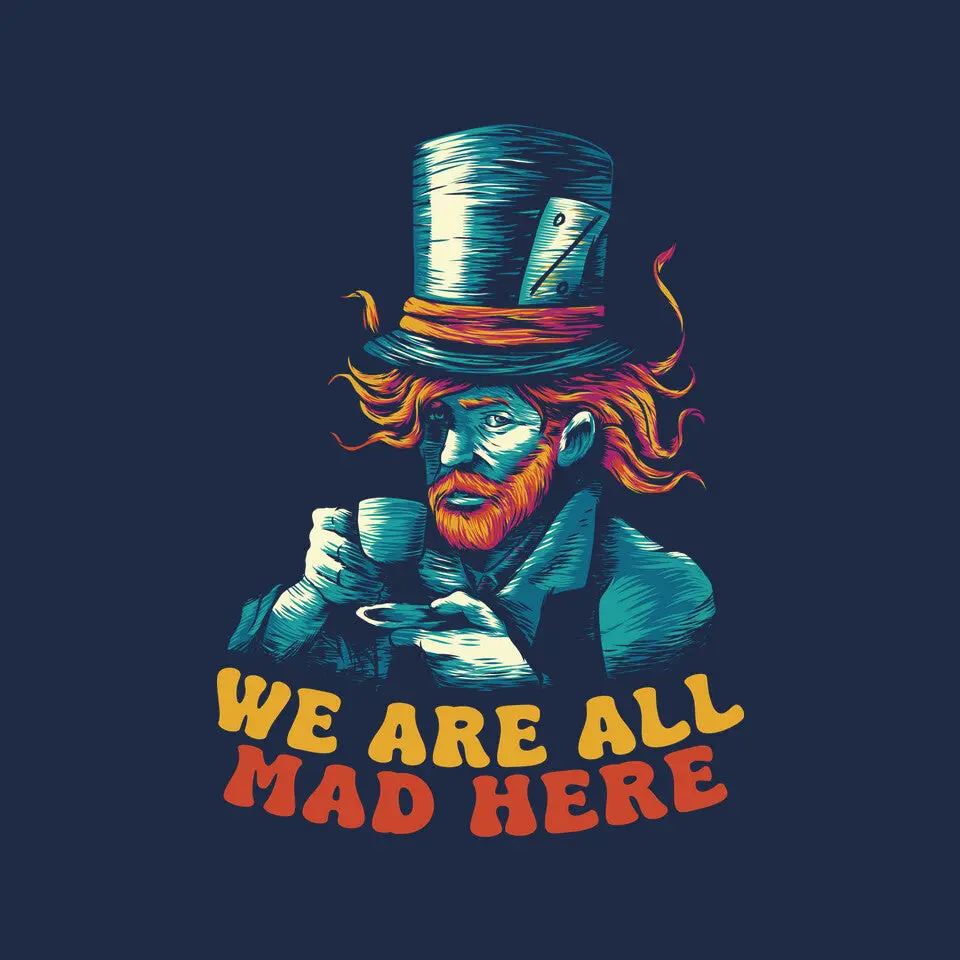 We Are All Mad Here Van Gogh 3