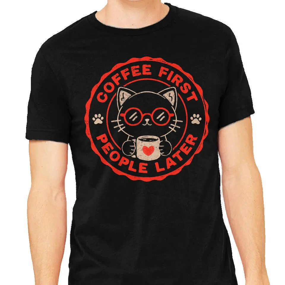 Coffee First People Later 1