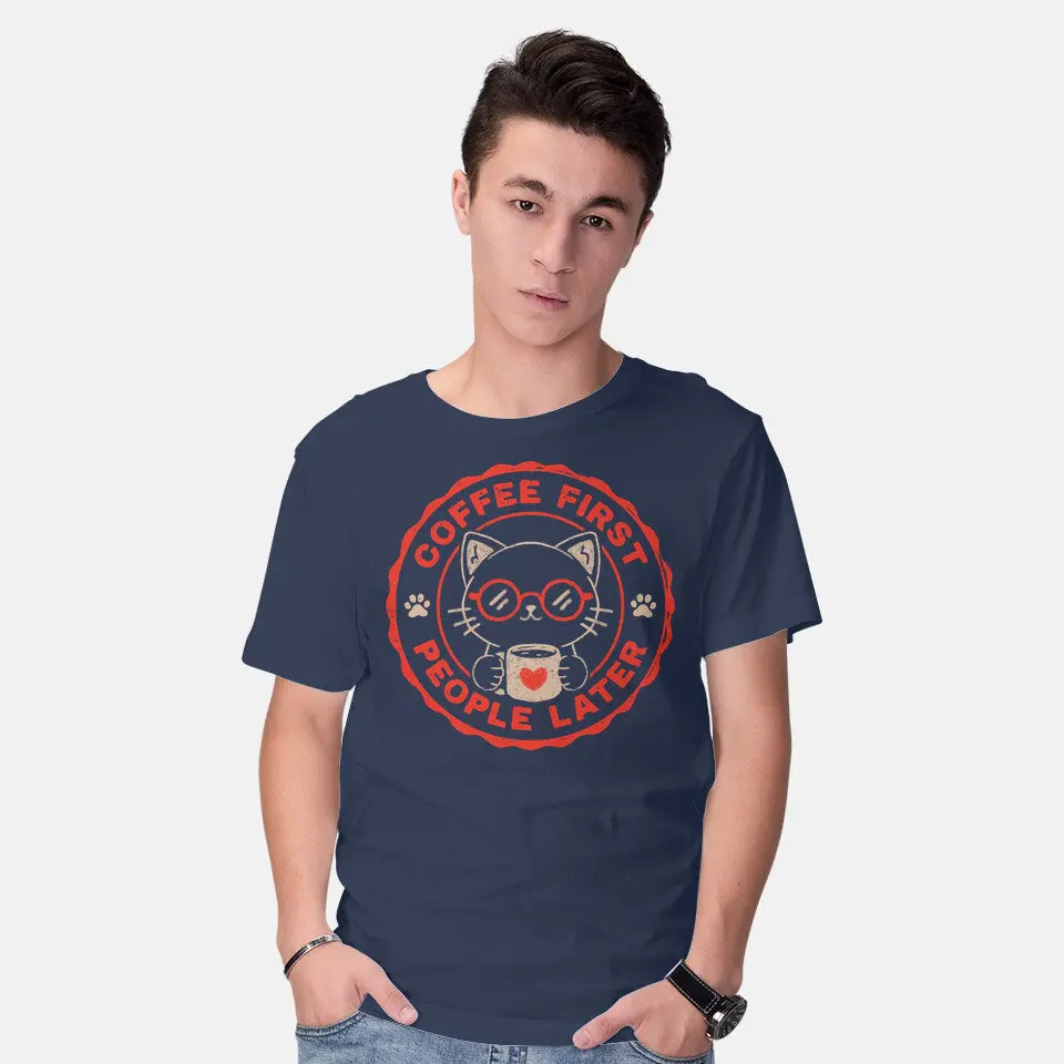 Coffee First People Later 6
