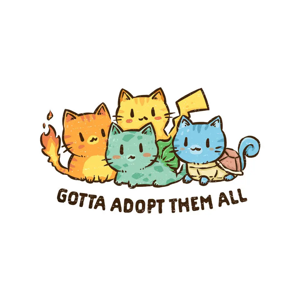 Gotta Adopt Them All 8