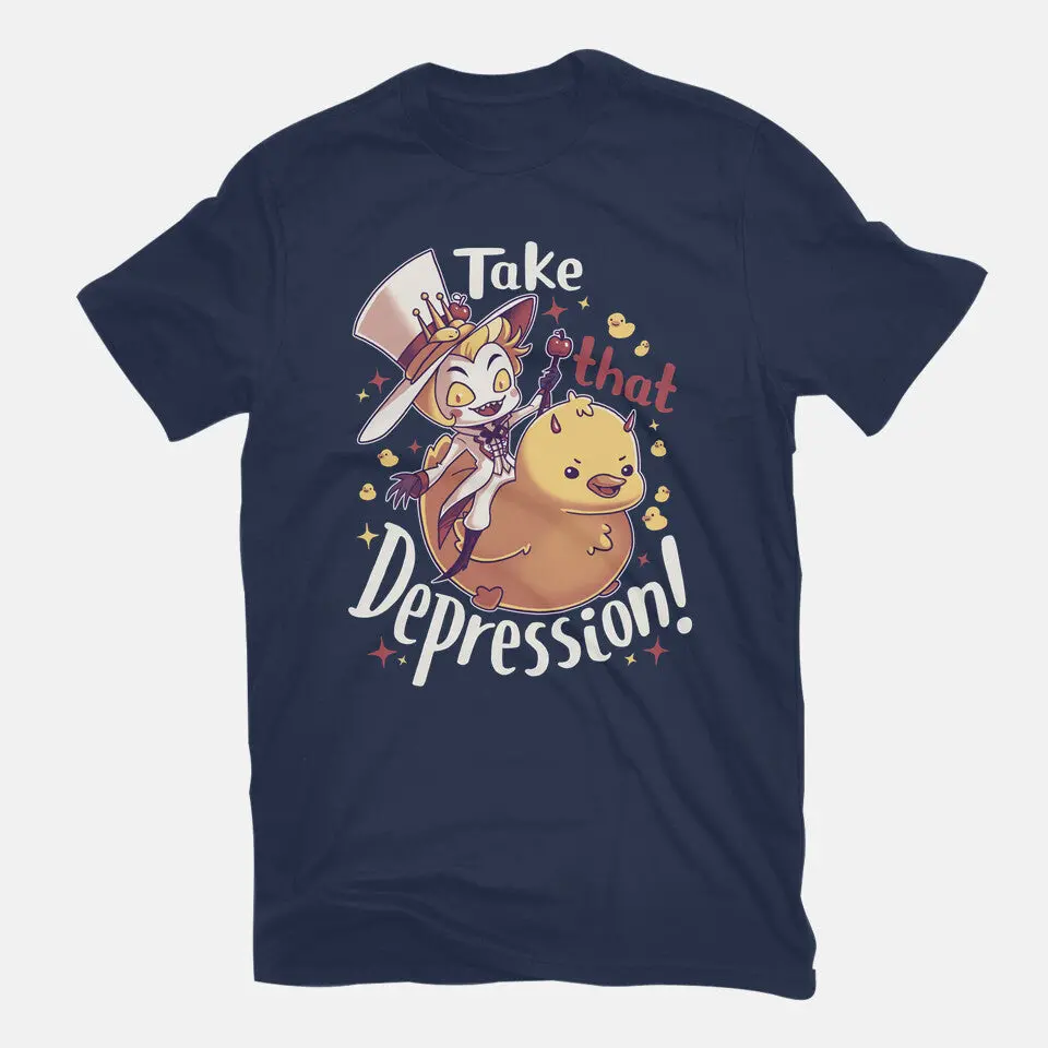 Take That Depression 7