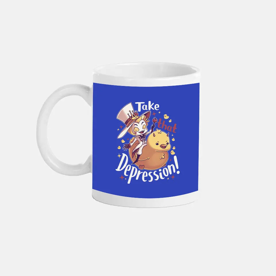 Take That Depression 8