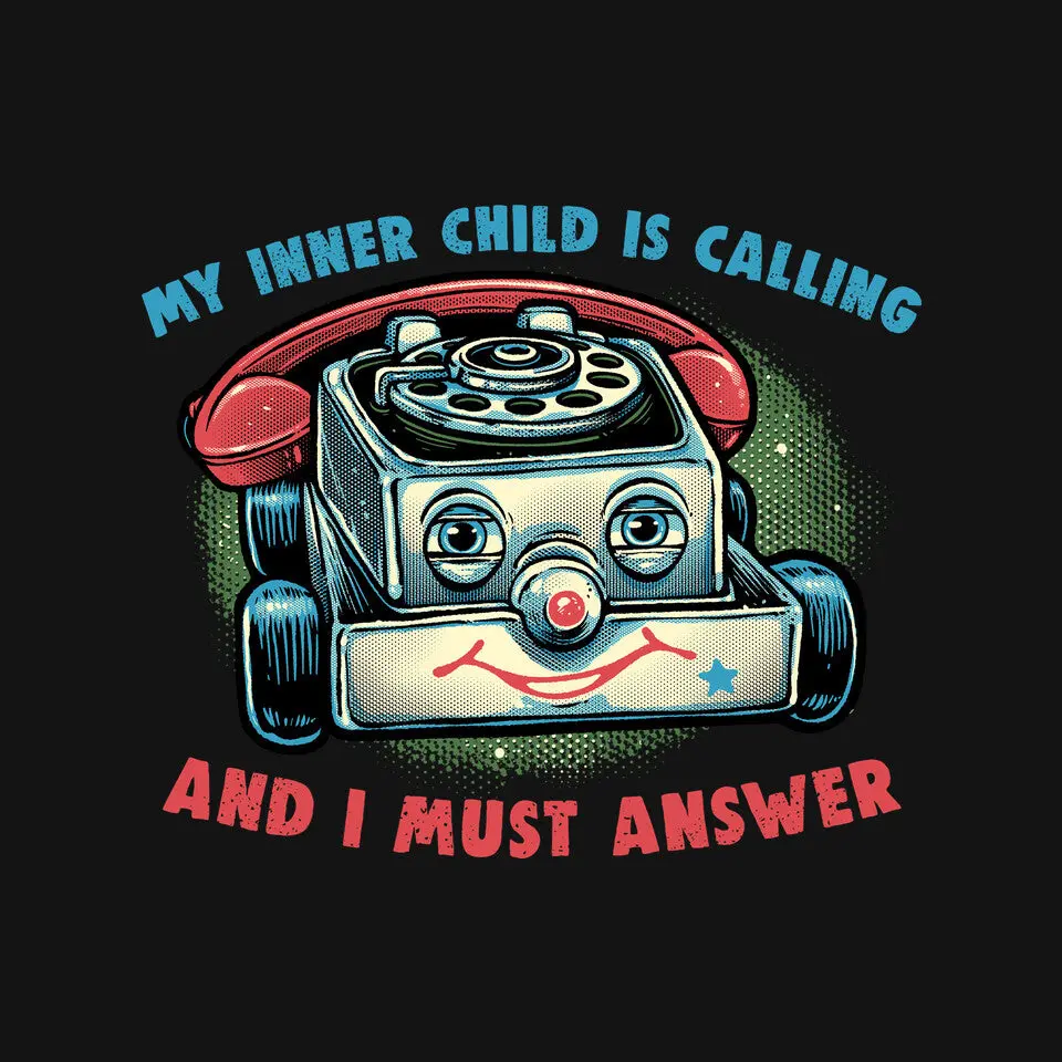 My Inner Child Is Calling 3