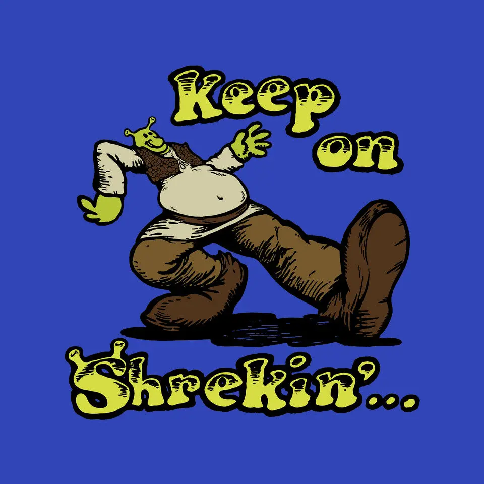 Keep On Shrekin 12