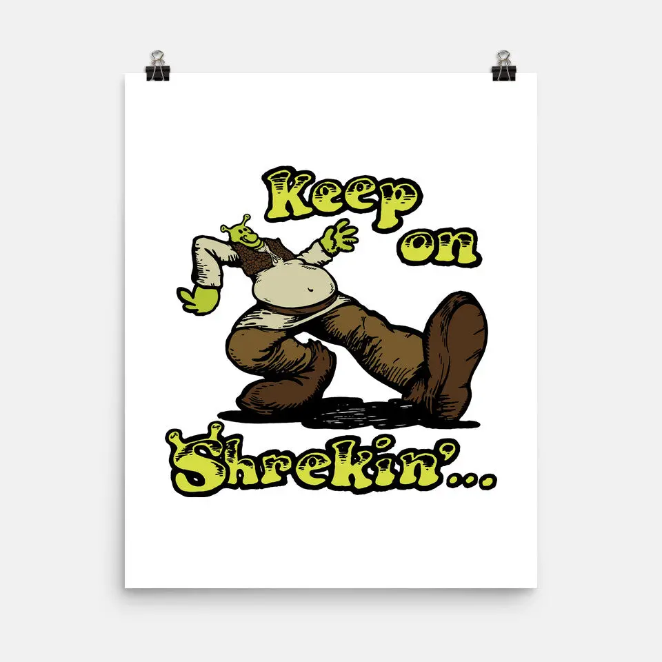 Keep On Shrekin 8