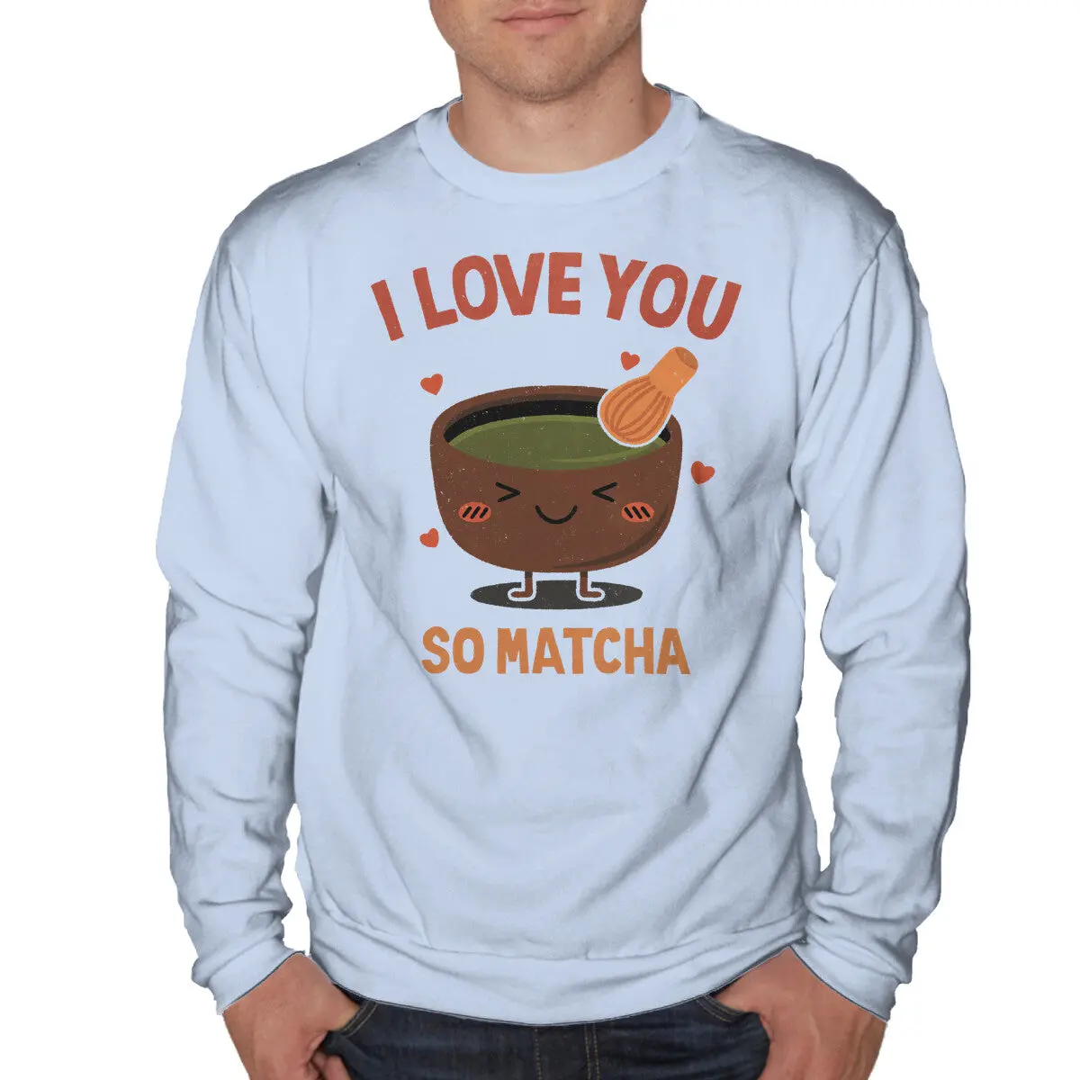 Love You Very Matcha Sweatshirt - Image 4