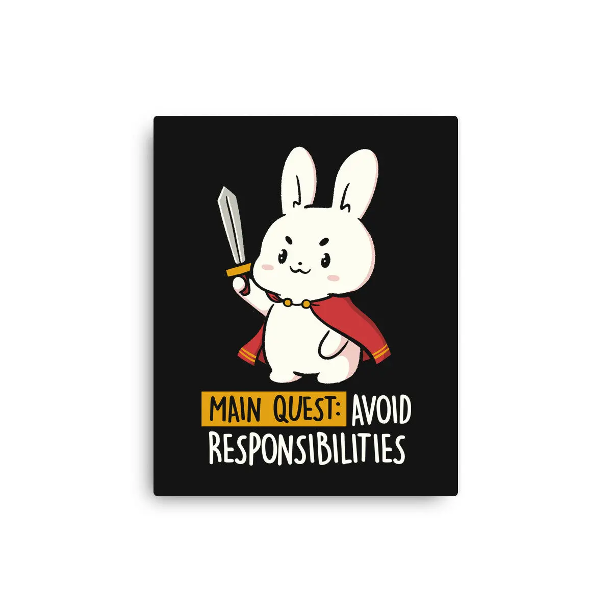 Main Quest Avoid Responsibilities 1