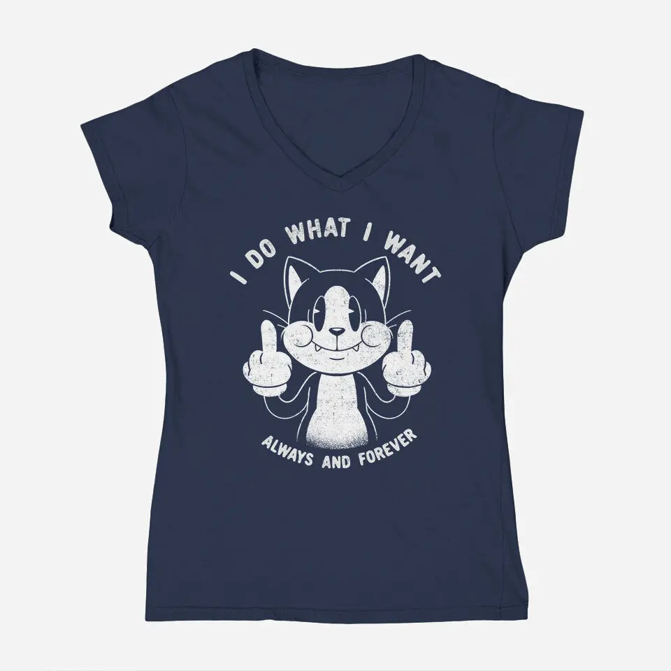 I Do What I Want Funny Cat 7