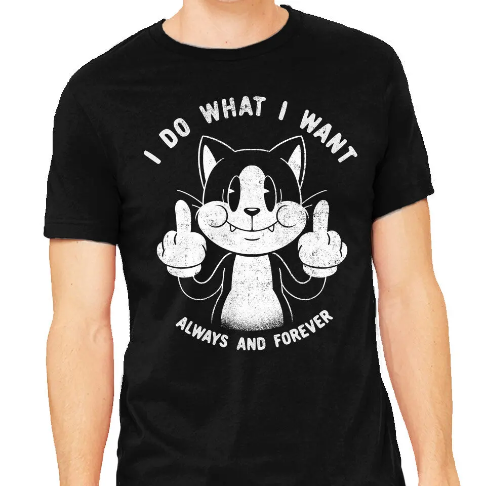 I Do What I Want Funny Cat 1