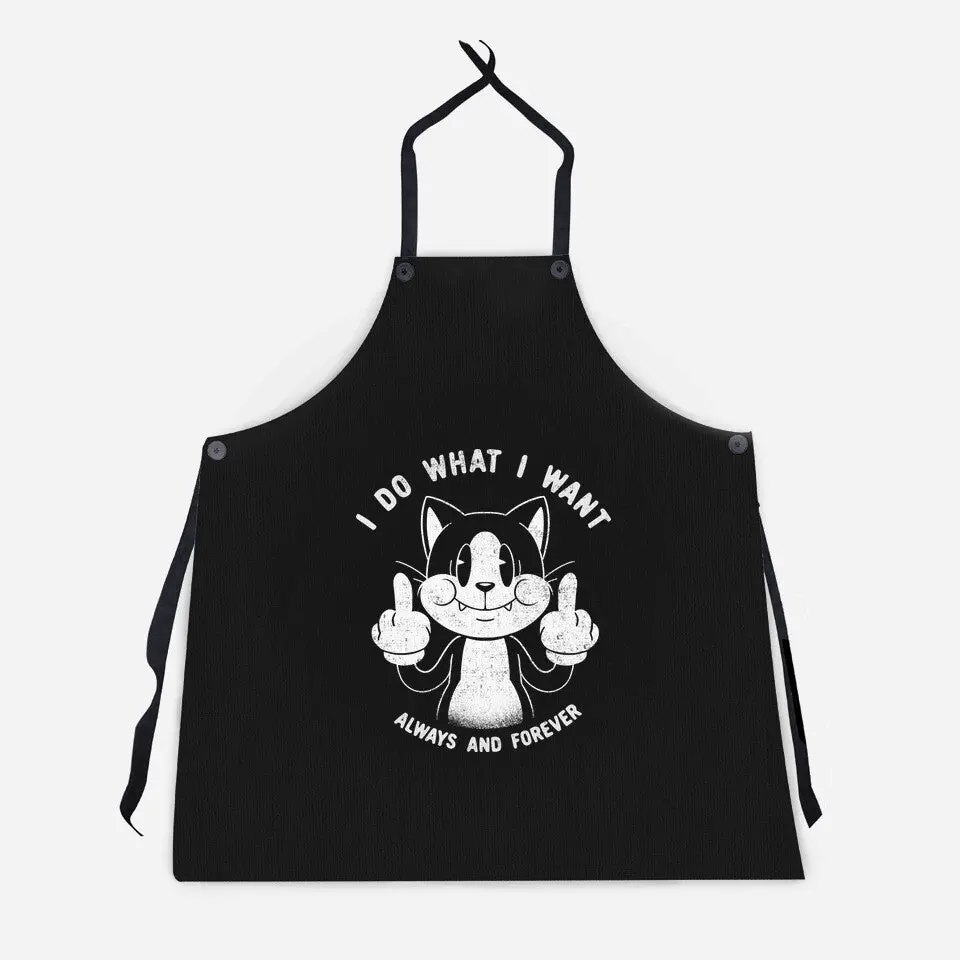 I Do What I Want Funny Cat 2