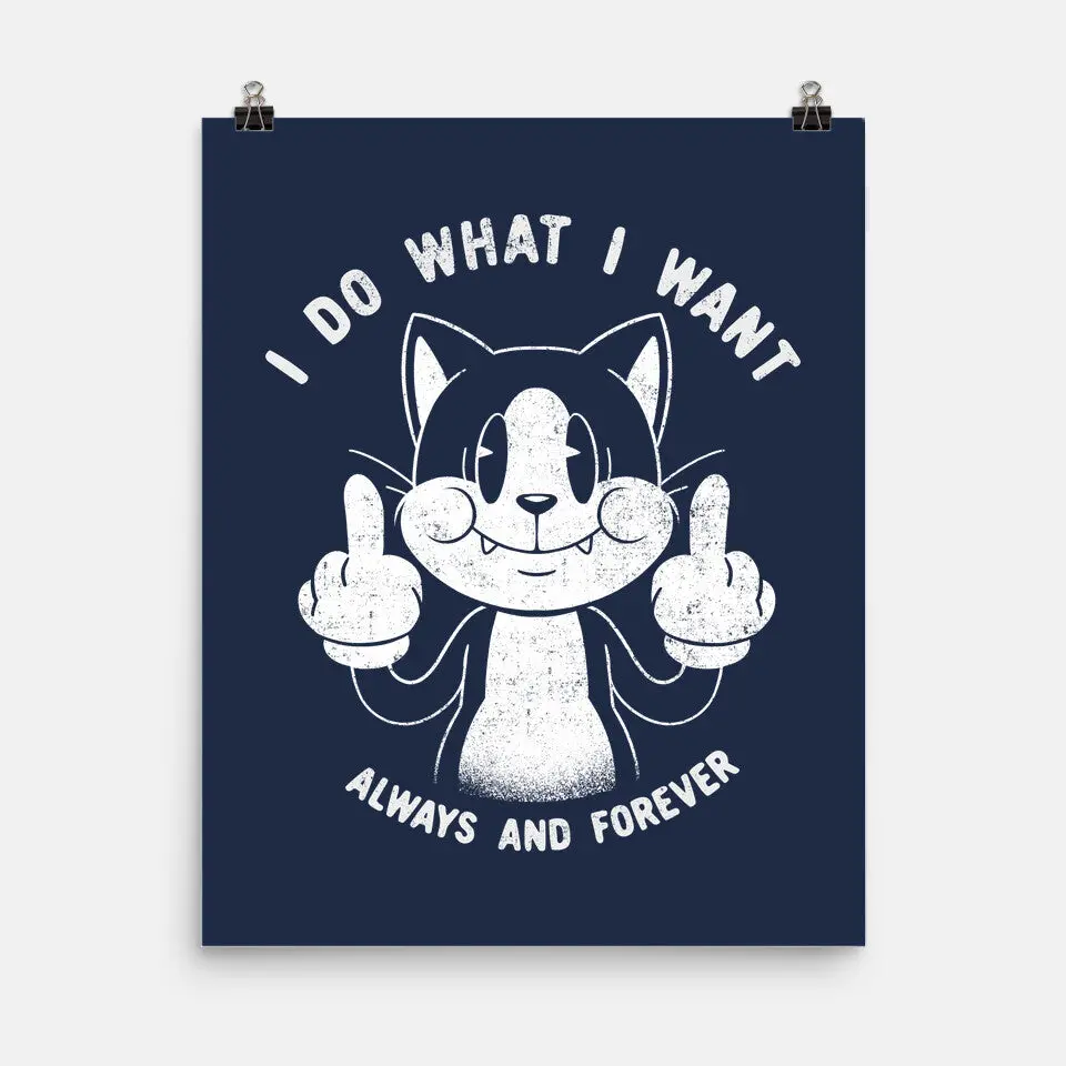 I Do What I Want Funny Cat 5