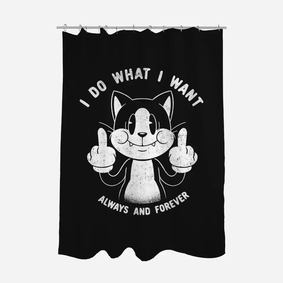 I Do What I Want Funny Cat 2