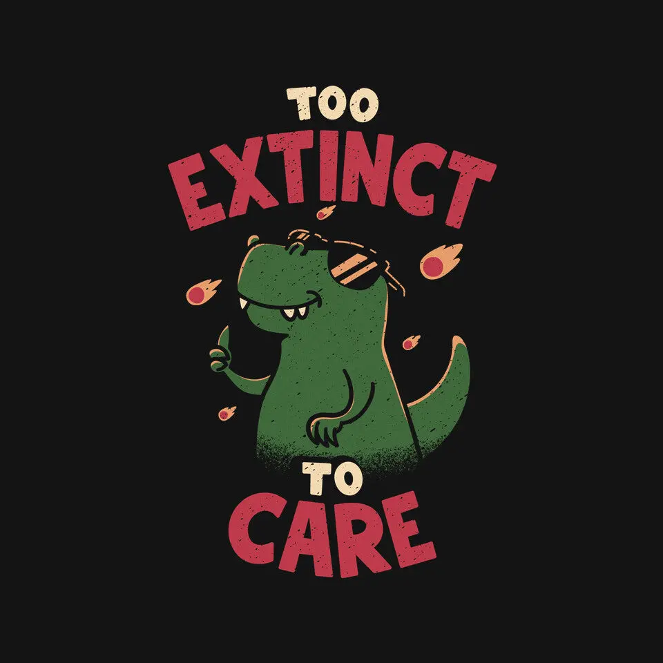 Too Extinct To Care 3