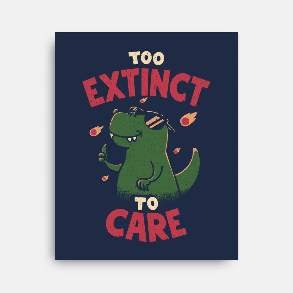 Too Extinct To Care 5