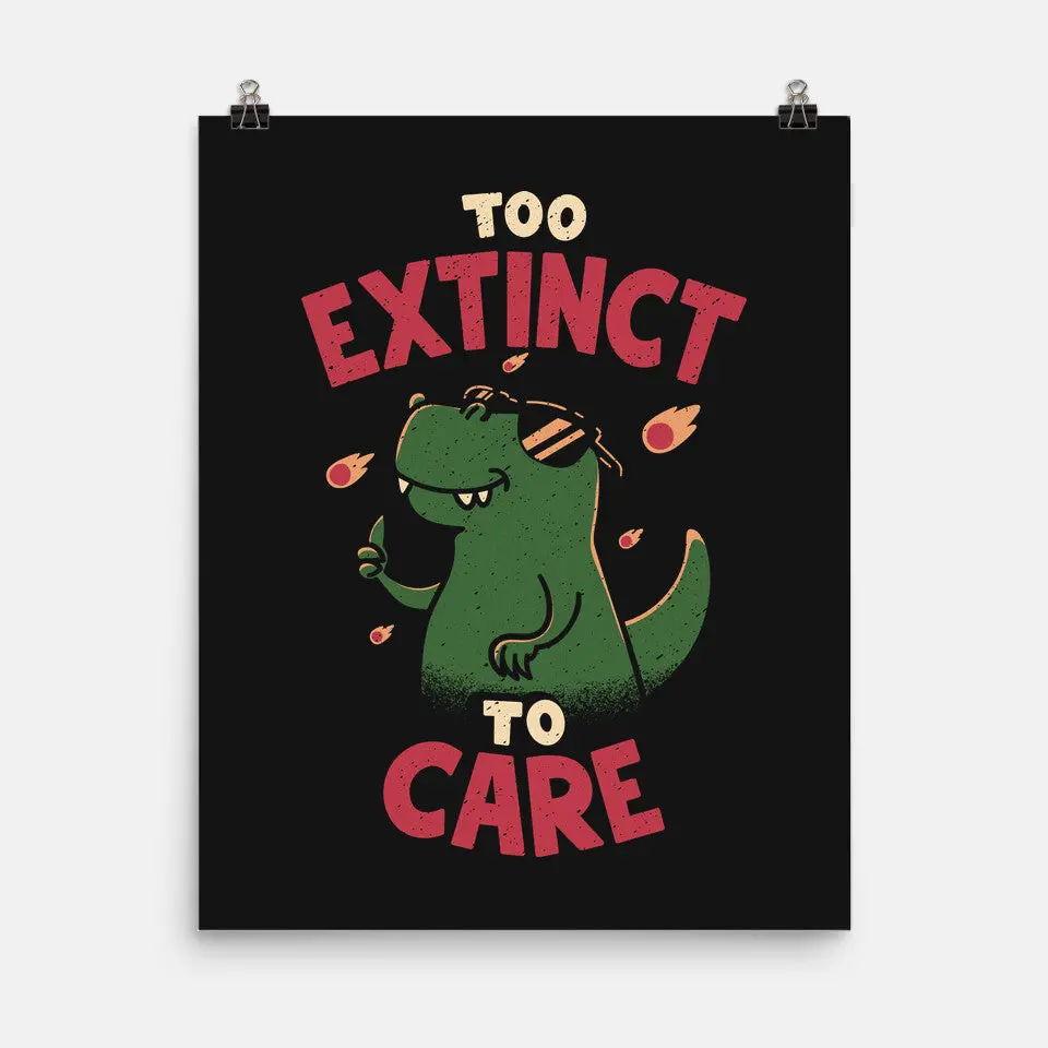 Too Extinct To Care 2