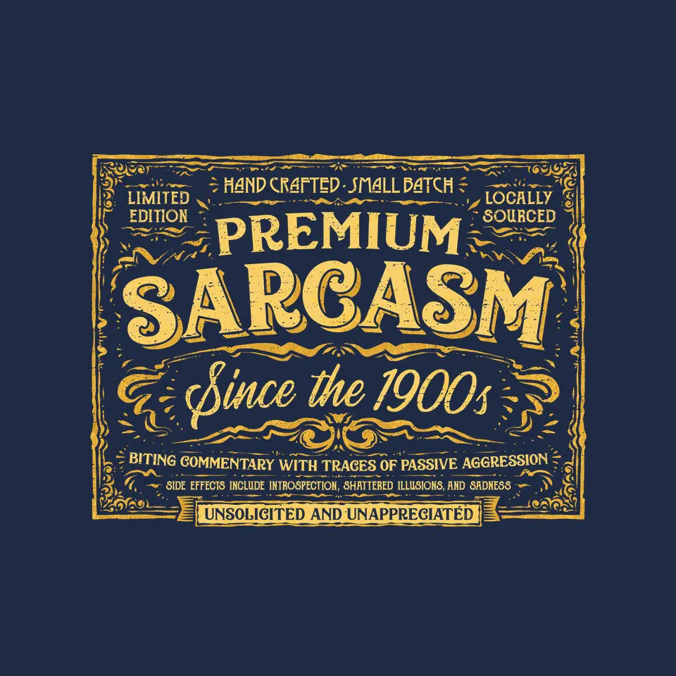 Premium Sarcasm 6