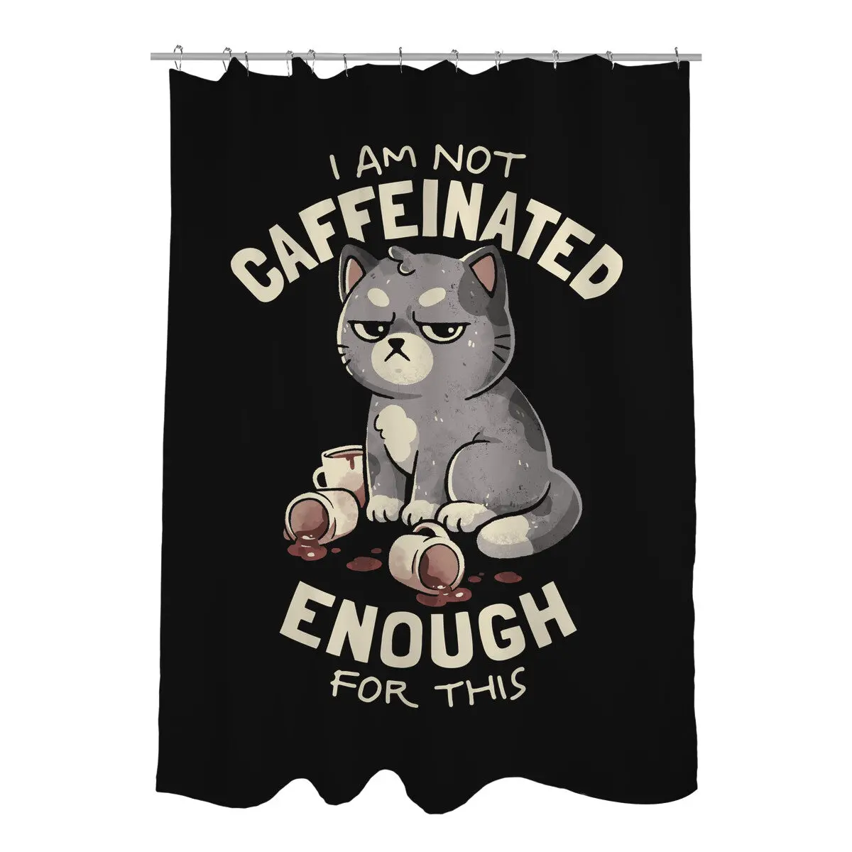 Not Caffeinated Enough 1