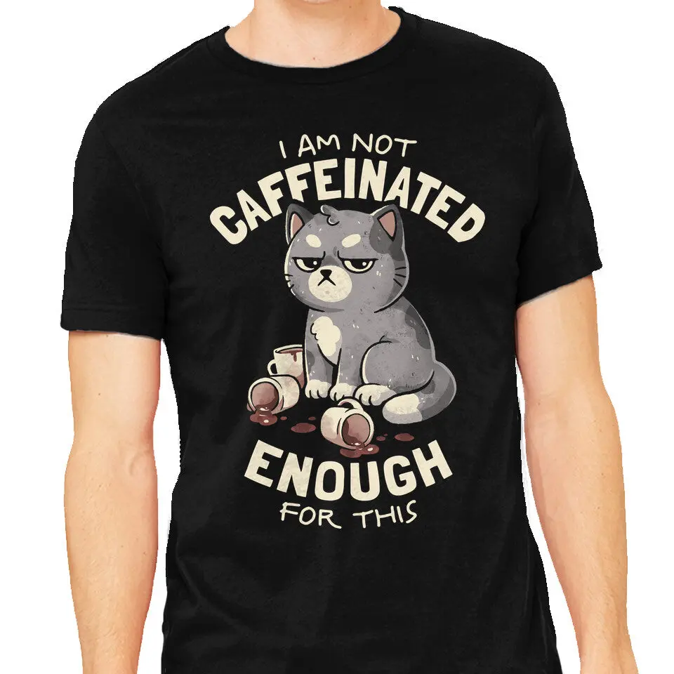 Not Caffeinated Enough 1