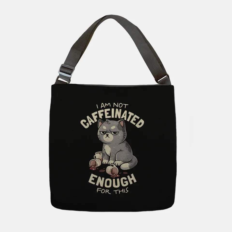 Not Caffeinated Enough 2