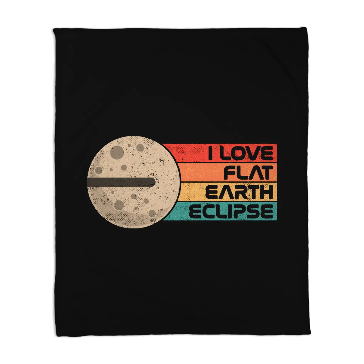 I Love Flat Earth Eclipse 1