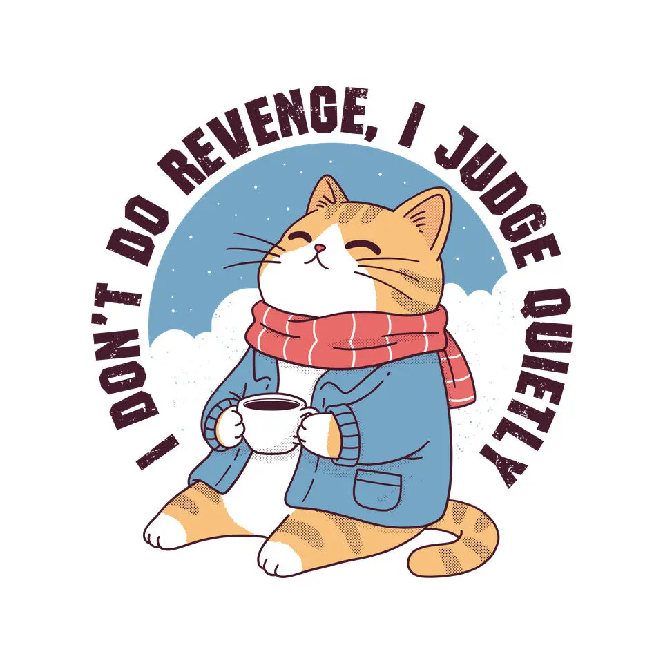 I Don’T Do Revenge 3