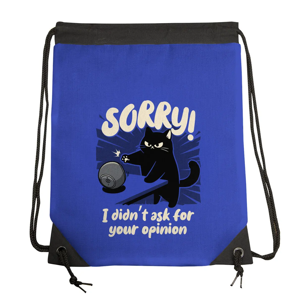 Didn't Ask For Your Opinion 1