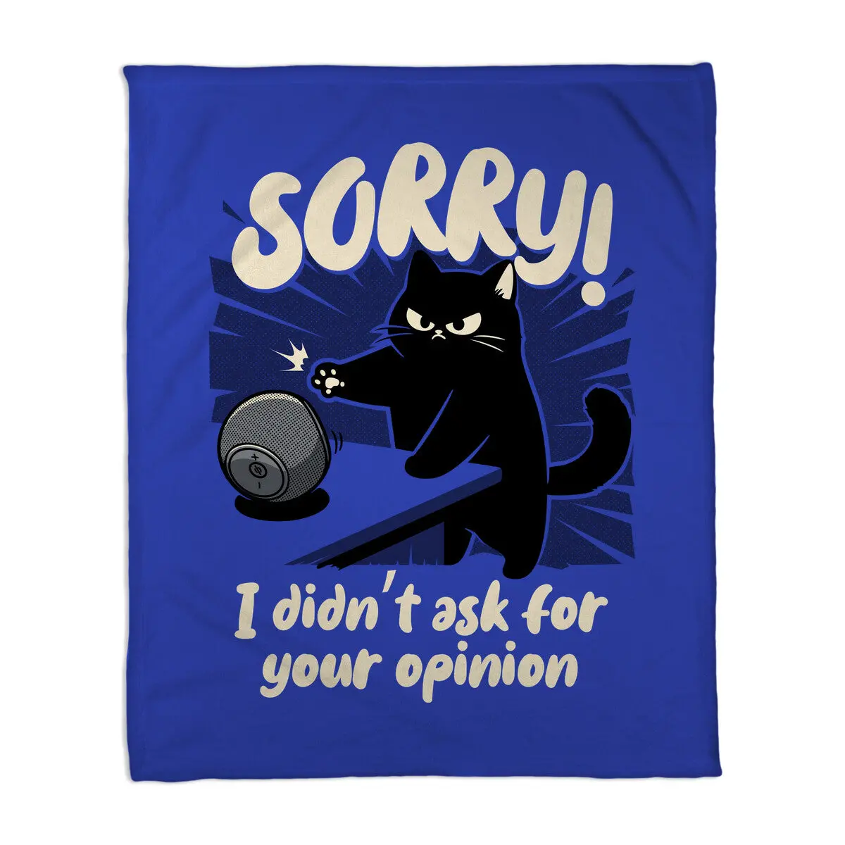 Didn't Ask For Your Opinion 1