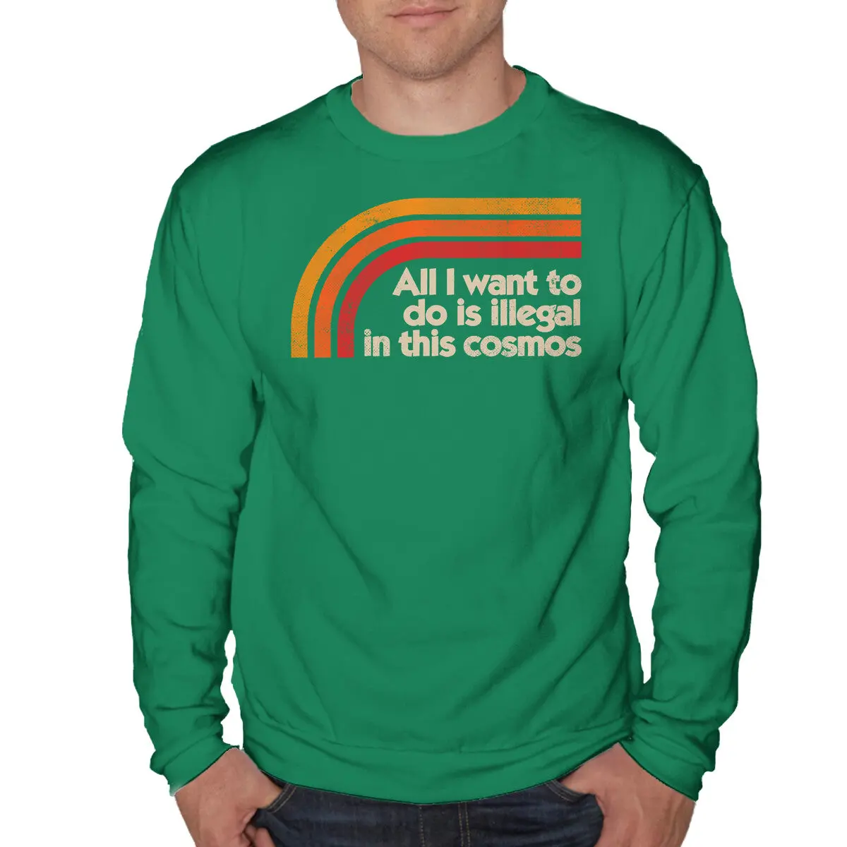 All I Want Is Illegal in This Cosmos Sweatshirt - Image 10