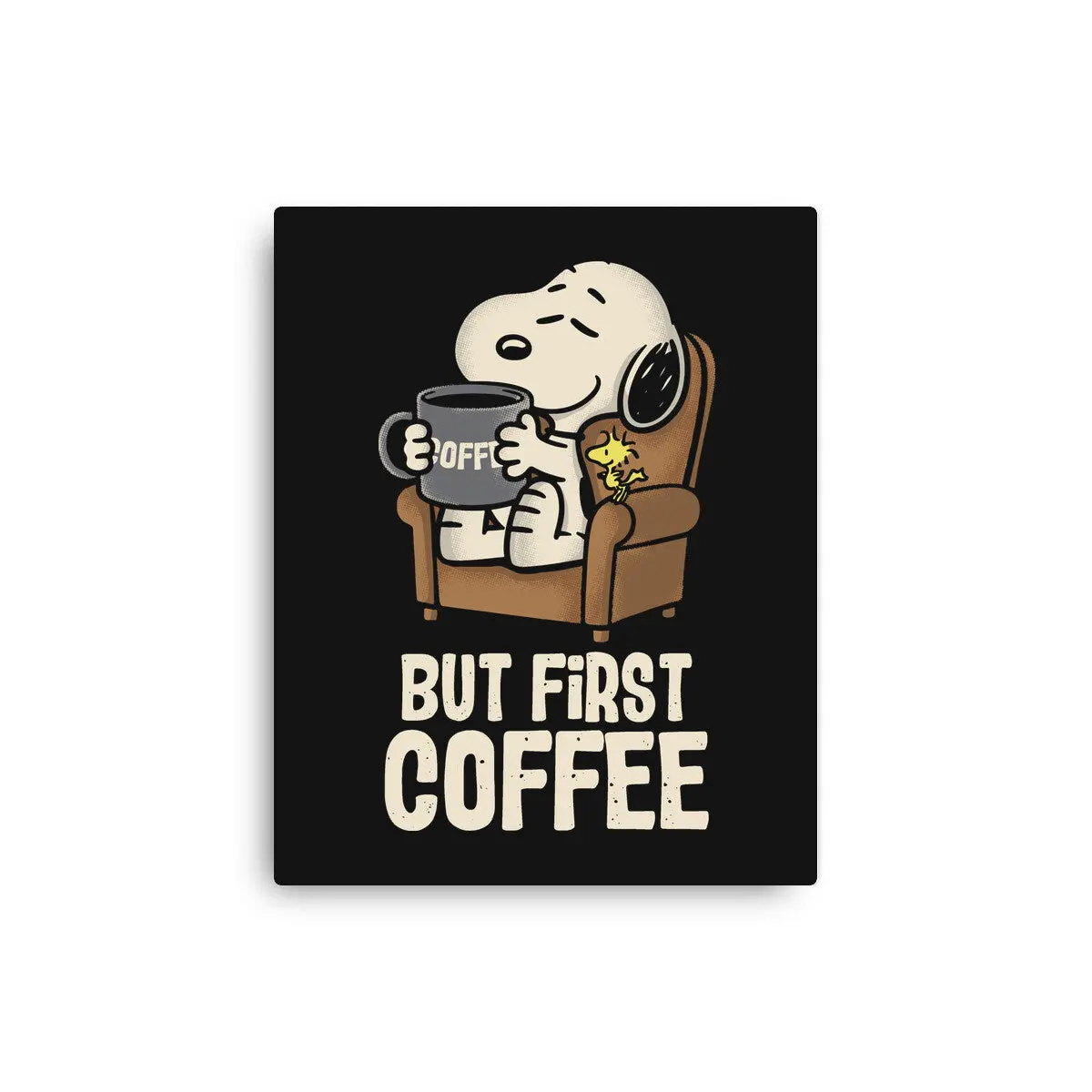 I Will Have My Coffee First 1