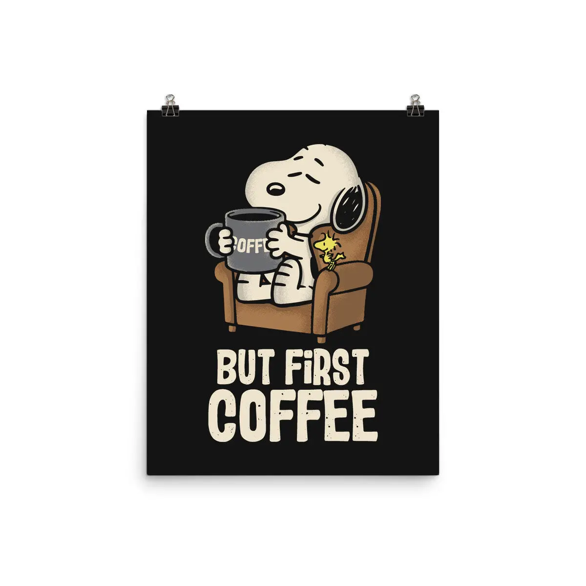 I Will Have My Coffee First 1