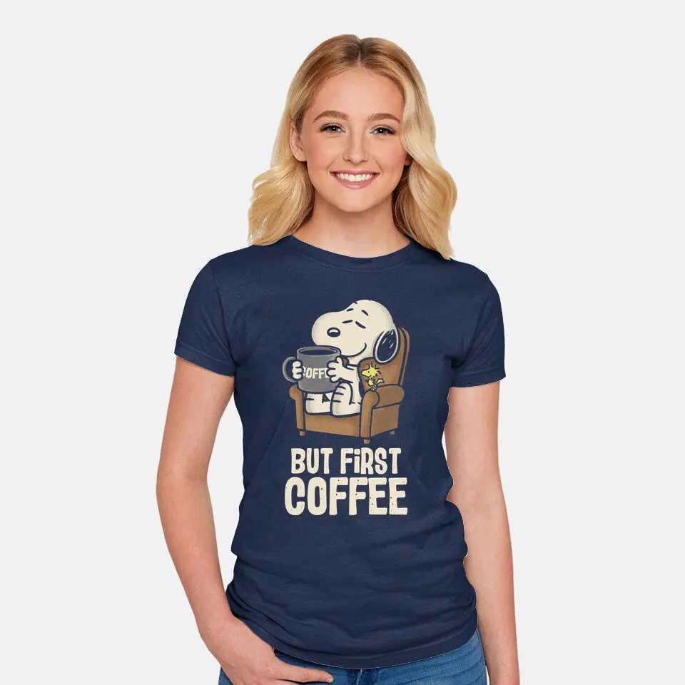 I Will Have My Coffee First 6
