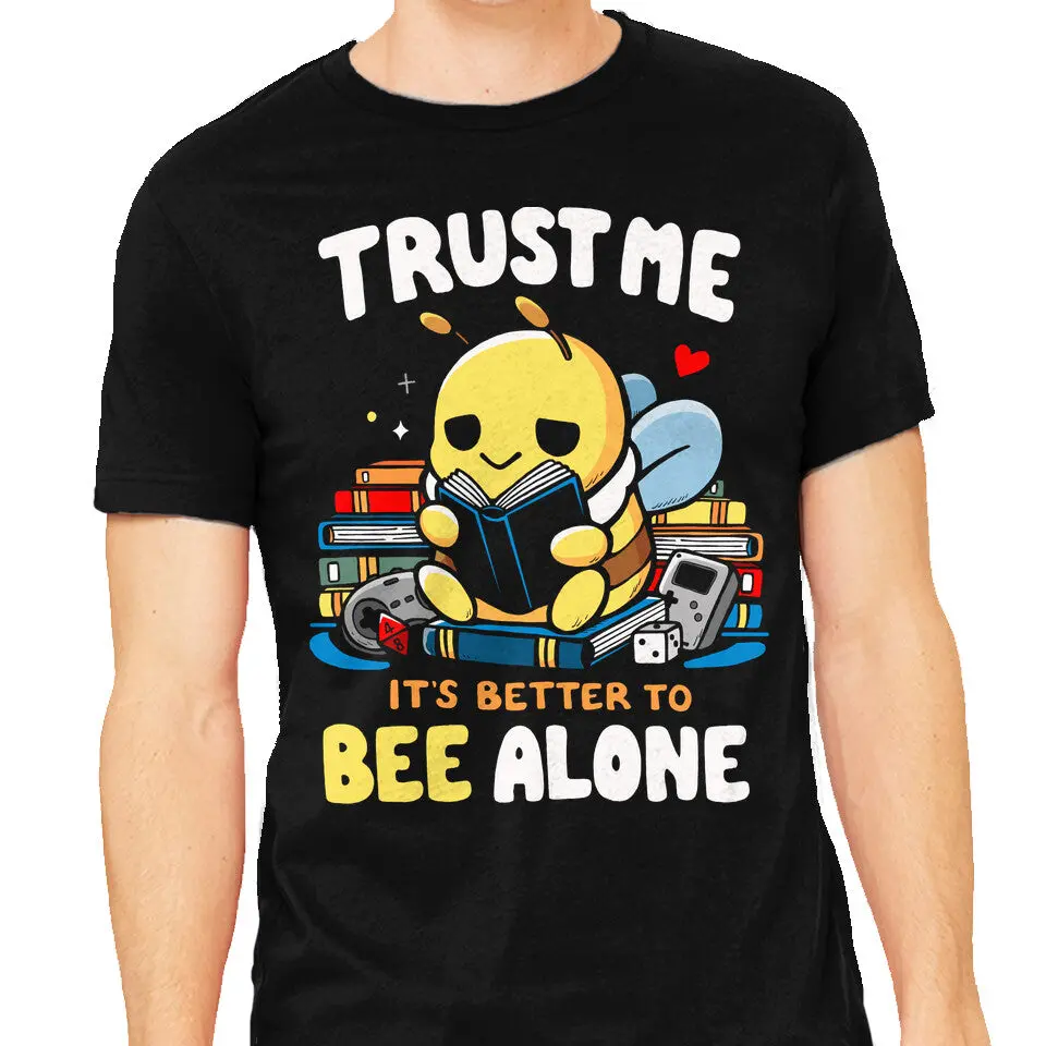 Better To Bee Alone 1