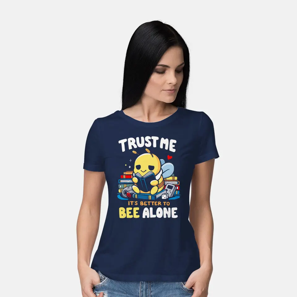 Better To Bee Alone 6