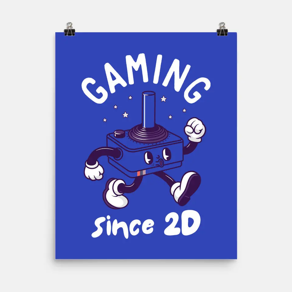 Gaming Since 2D 5