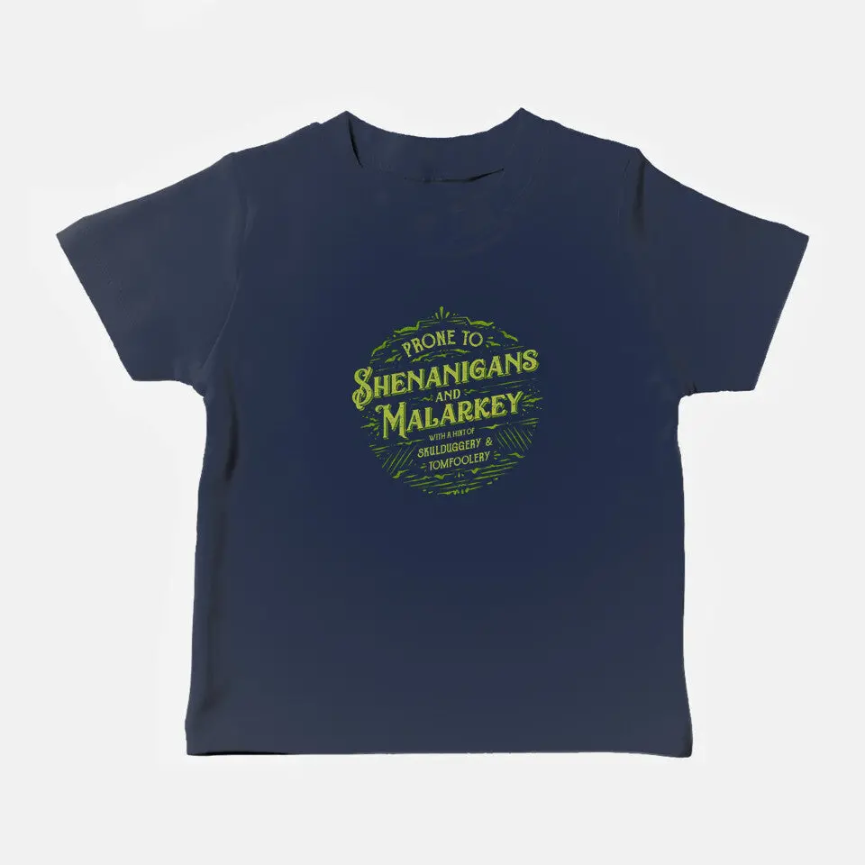 Prone To Shenanigans And Malarkey 7