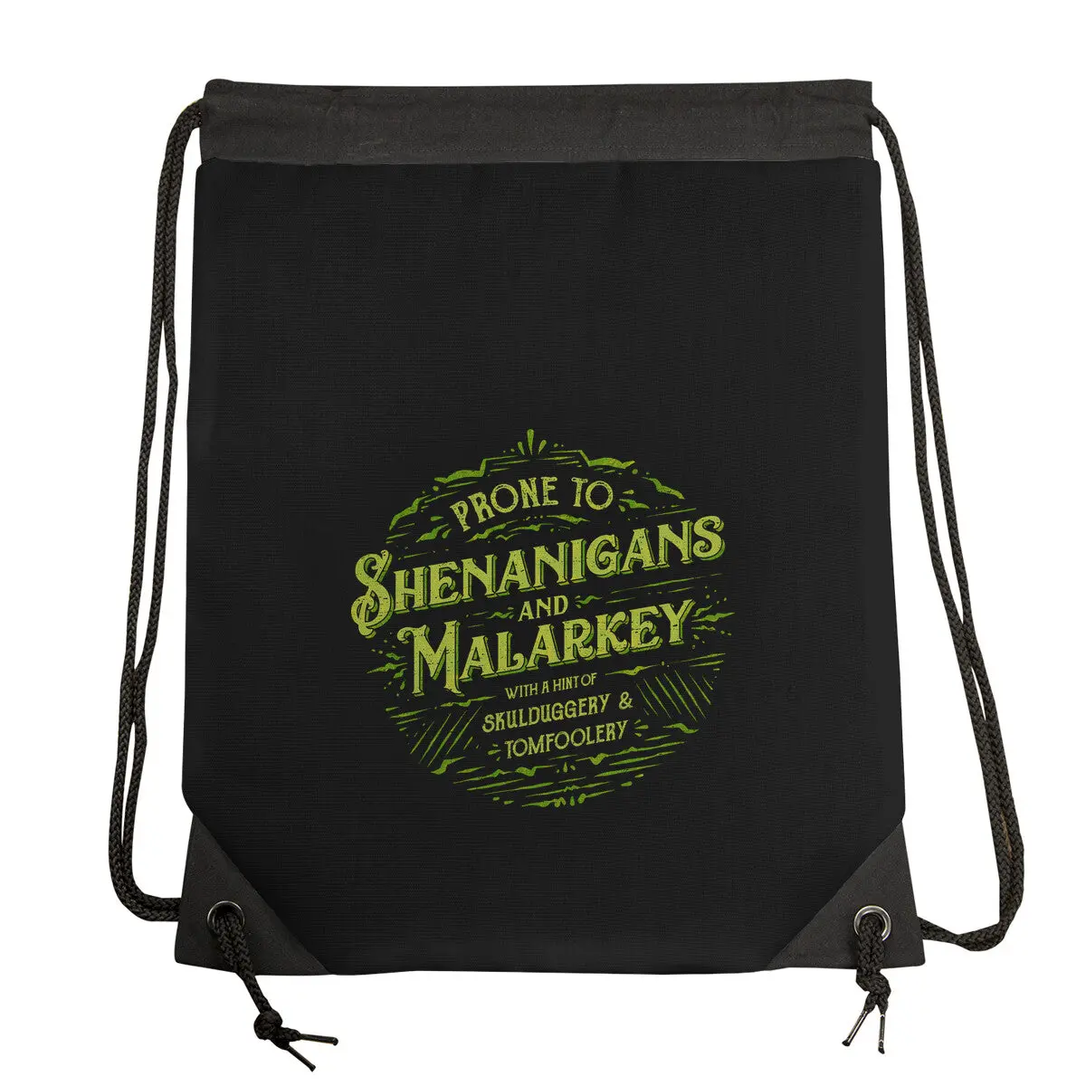 Prone To Shenanigans And Malarkey 1