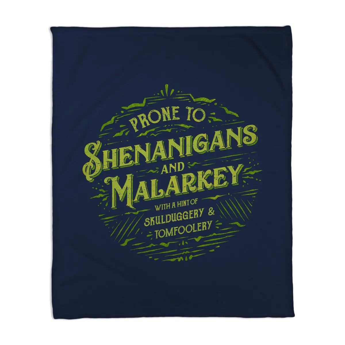 Prone To Shenanigans And Malarkey 4