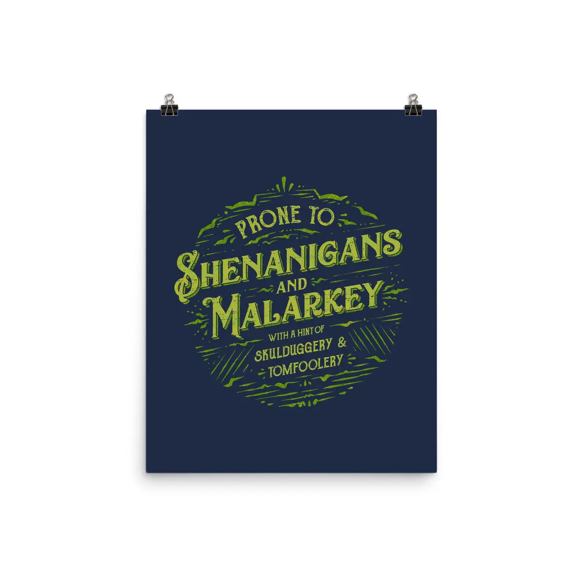 Prone To Shenanigans And Malarkey 4