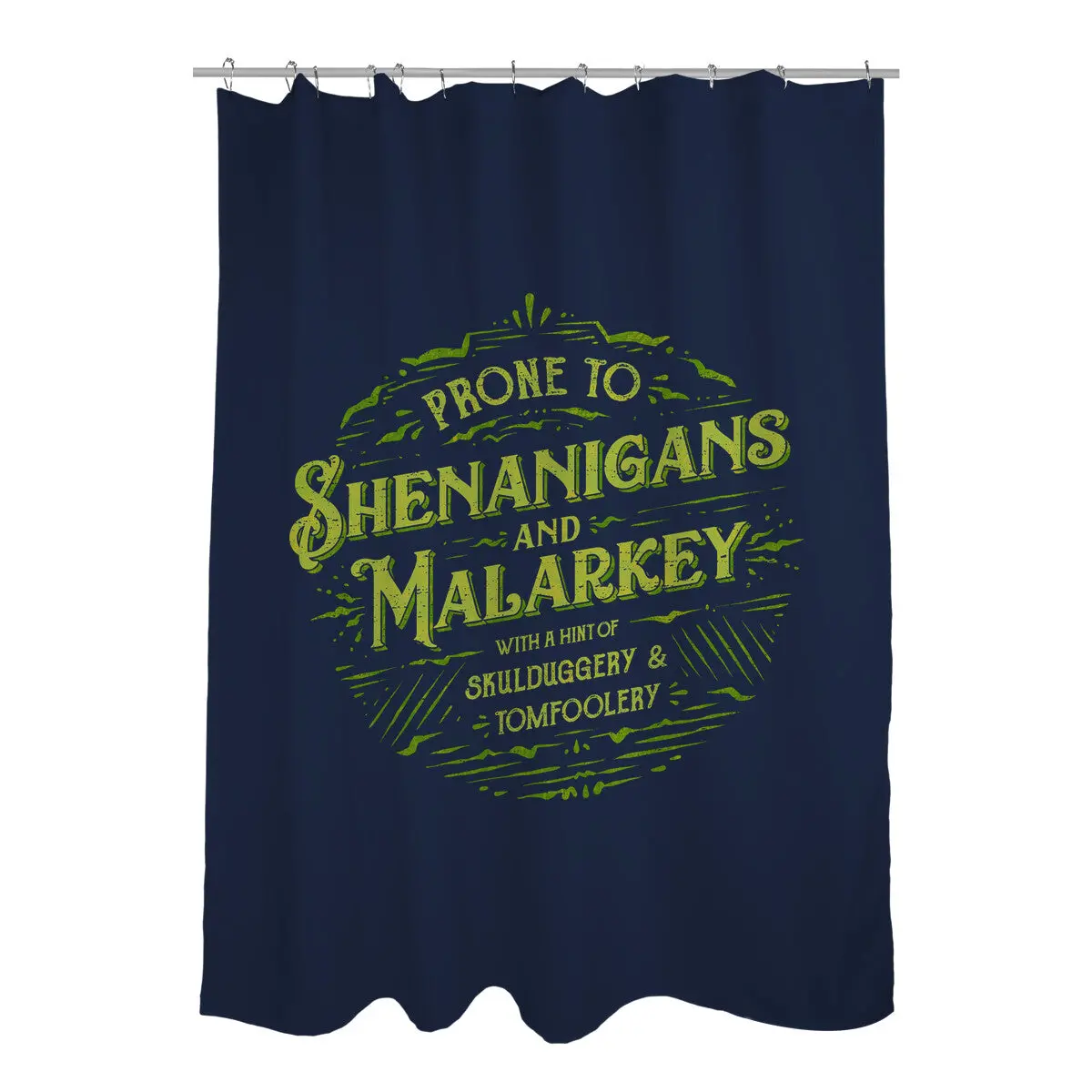 Prone To Shenanigans And Malarkey 2